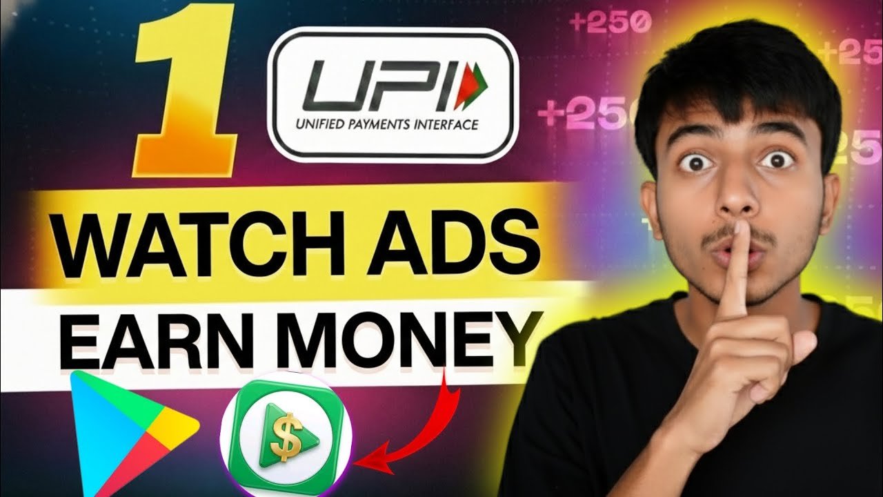 Watch Ads & Earn Money App Withdrawal Proof